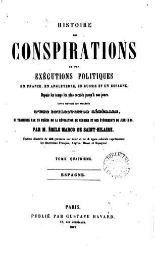 HISTOIRE DES CONSPIRATIONS ET DES EXECUTIONS POLITIQUES