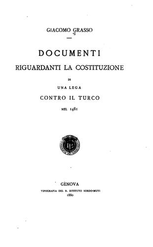 Documenti riguardanti la costituzione di una lega contro il turco nel 1481