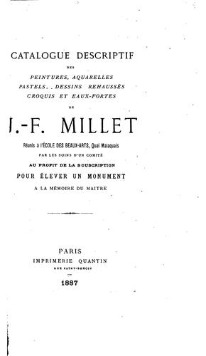 Catalogue descriptif des peintures, aquarelles, pastels, dessins rehaussés, croquis et eaux ..
