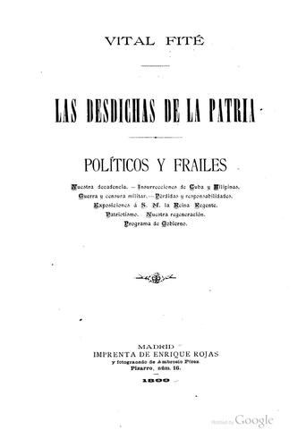 Las desdichas de la Patria: Políticos y frailes