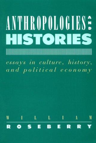 Anthropologies and histories