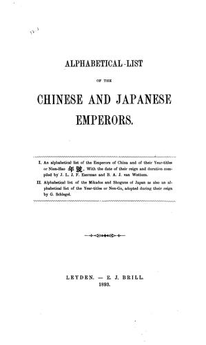 Alphabetical List of the Chinese and Japanese Emperors