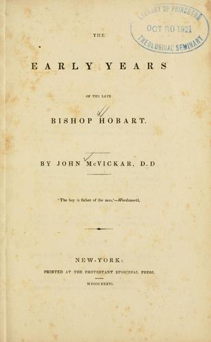 The early years of the late Bishop Hobart
