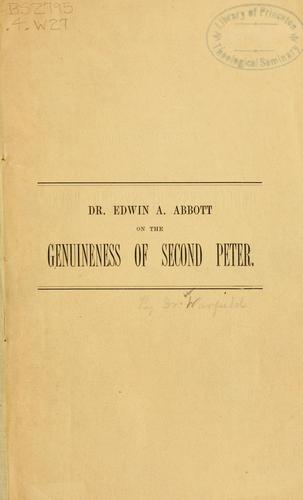 Dr. Edwin A. Abbott on the genuineness of Second Peter
