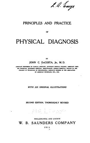Principles and practice of physical diagnosis