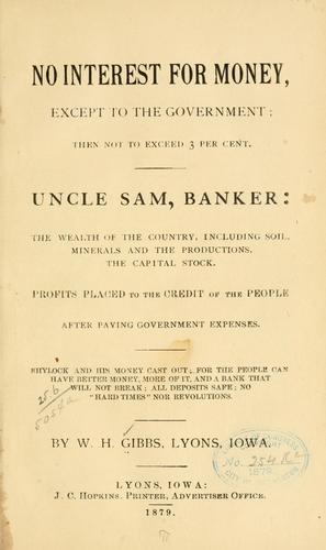 No interest for money, except to the government