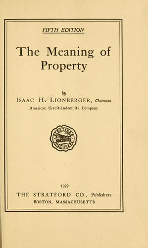 THE MEANING OF PROPERTY