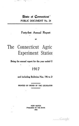 Report of the Connecticut Agricultural Experiment Station, New Haven, Conn ...