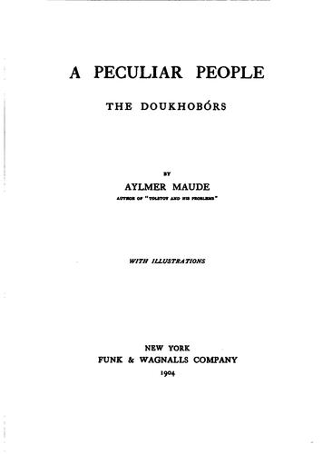 A Peculiar People: The Doukhobórs