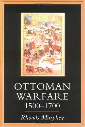 Ottoman warfare, 1500-1700