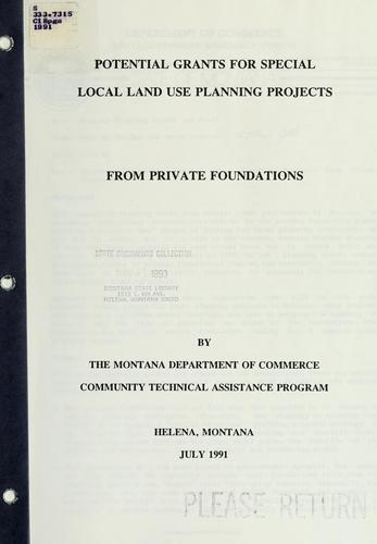 Potential grants for special local land use planning projects from private foundations