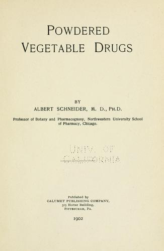 Powdered vegetable drugs
