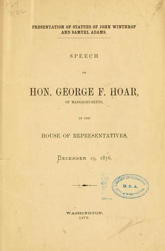 Presentation of the statues of John Winthrop and Samuel Adams
