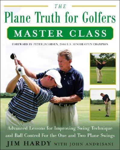 The plane truth for golfers master class