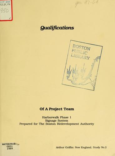 Qualifications of a project team, harborwalk phase i, signage system, prepared for the Boston redevelopment authority