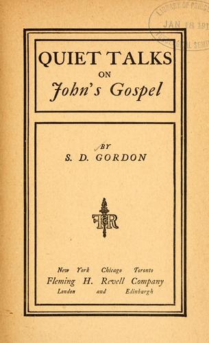 Quiet Talks on John's Gospel