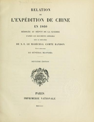 Relation de l'expedition de Chine en 1860