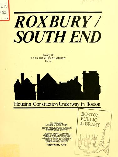 Roxbury/south end: housing construction underway in Boston