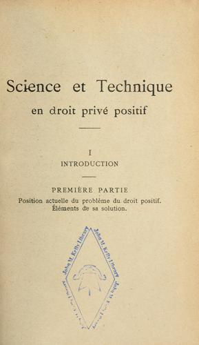 Science et technique en droit privé positif
