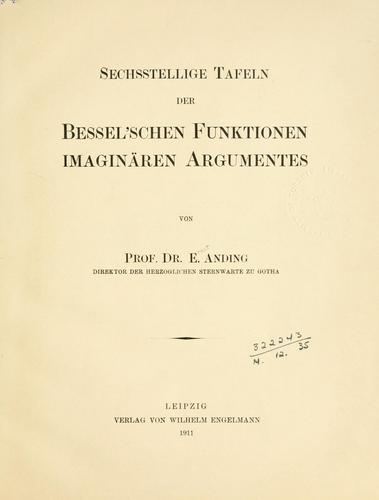 Sechsstellige Tafeln der Bessel'schen Funktionen imaginären Argumentes