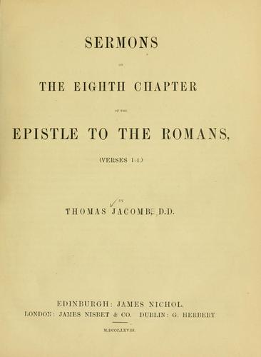 Sermons on the eighth chapter of the Epistle to the Romans, (verses 1-4)