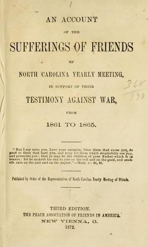An account of the sufferings of Friends of North Carolina Yearly meeting