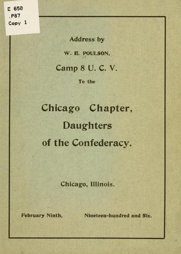 Address by W. E. Poulson, Camp 8, W. C. V., to the Chicago chapter