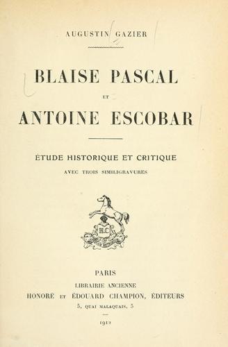 Blaise Pascal et Antoine Escobar