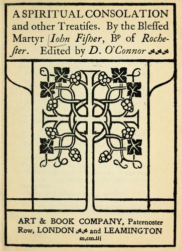 A spiritual consolation and other treatises