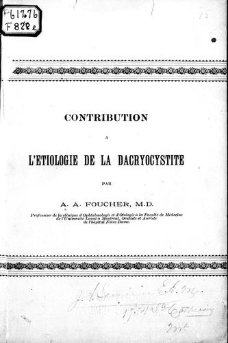 Contributions à l'étiologie de la dacryocystite