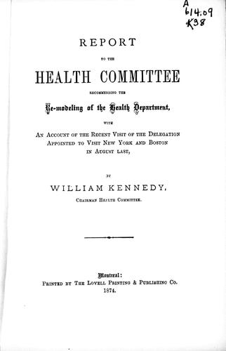 Report to the Health Committee, recommending the re-modeling of the Health Department