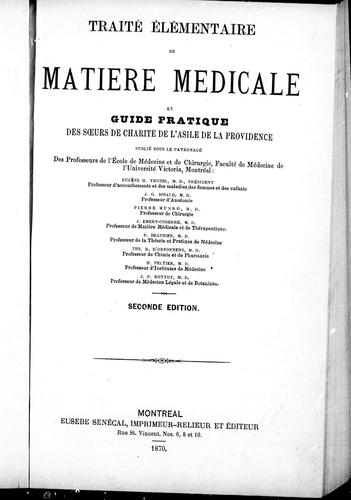 Traité élémentaire de matière médicale et guide pratique des Soeurs de Charité de l'Asile de la Providence