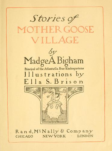 Stories of Mother Goose village