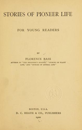 Stories of pioneer life