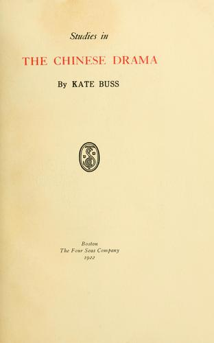 Studies in the Chinese drama