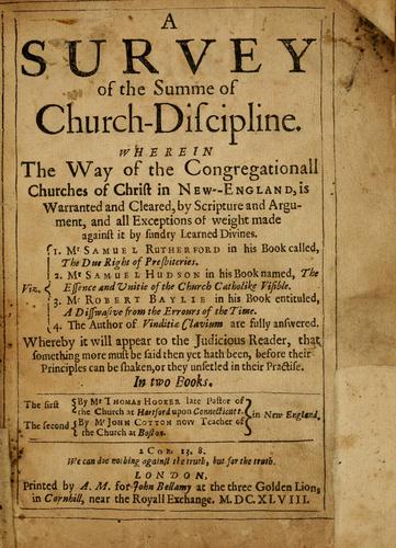 A survey of the summe of church-discipline