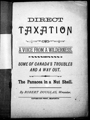 Direct taxation, a voice from the wilderness