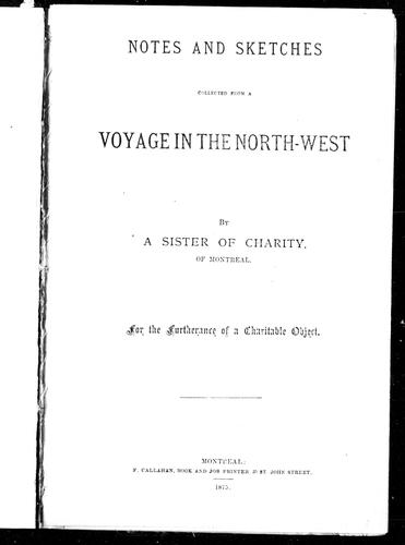 Notes and sketches collected from a voyage in the north-west