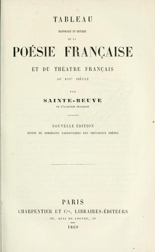 Tableau historique et critique de la poésie française et du théâtre français au XVIe siècle