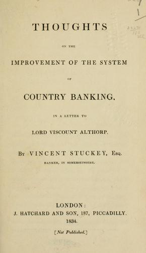 Thoughts on the improvement of the system of country banking