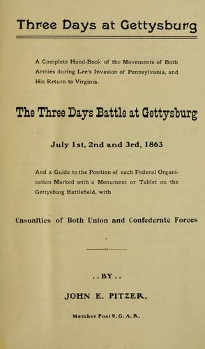 Three days at Gettysburg
