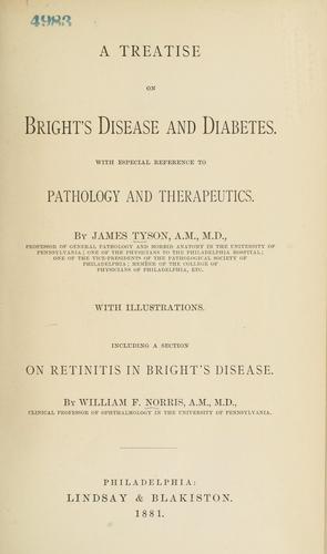 A treatise on Bright's disease and diabetes