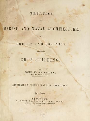 Treatise on marine and naval architecture