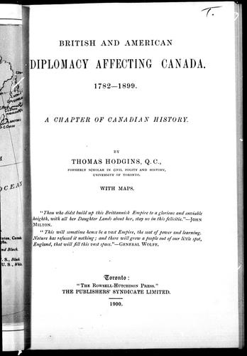 British and American diplomacy affecting Canada, 1782-1899