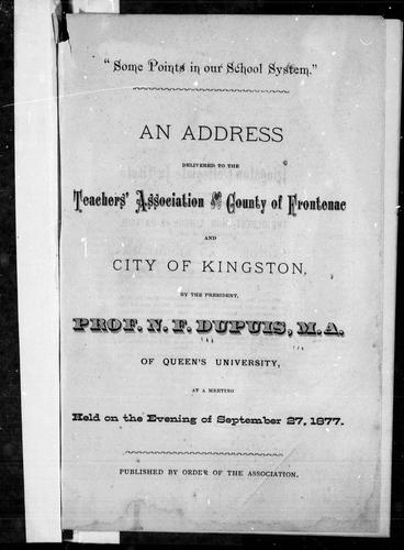 An address delivered to the Teachers' Association, County of Frontenac and City of Kingston
