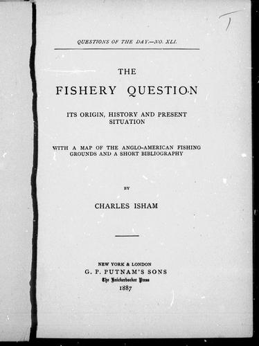 The fishery question