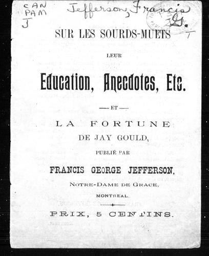 Sur les sourds-muets, leur éducation, anecdotes, etc