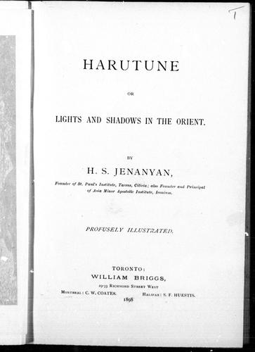 Harutune, or, Lights and shadows in the Orient