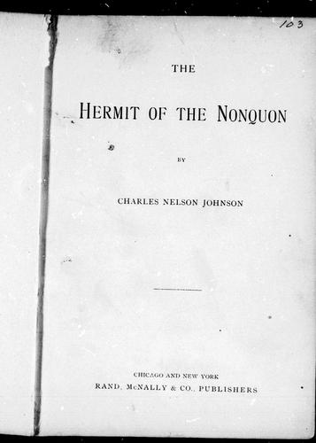The hermit of the Nonquon