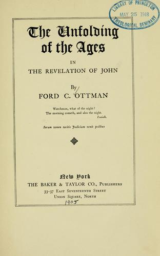 The unfolding of the ages in the Revelation of John